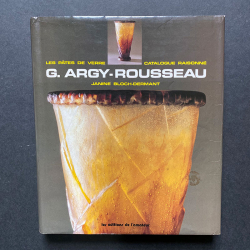G Argy-Rousseau, Les Pates De Verre Catalogue...